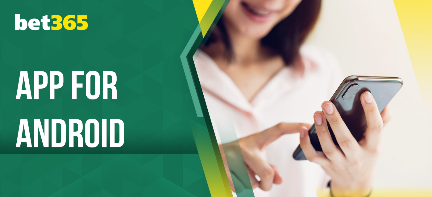 Instructions for installing the Bet365 mobile app on Android devices