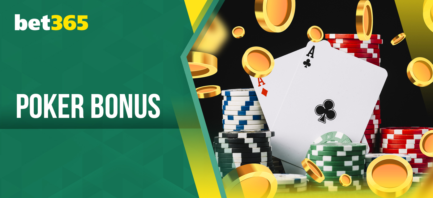 What bet365 bonuses are available to online poker fans?