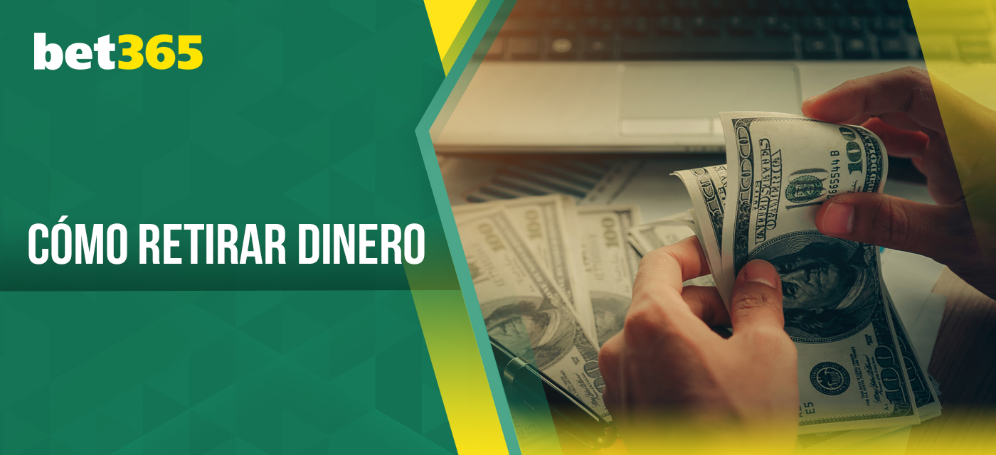 Instrucciones paso a paso para retirar fondos de bet365