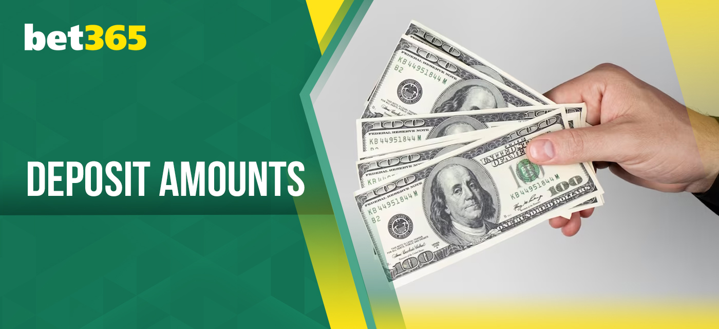 Minimum and maximum deposit amount available at bet365