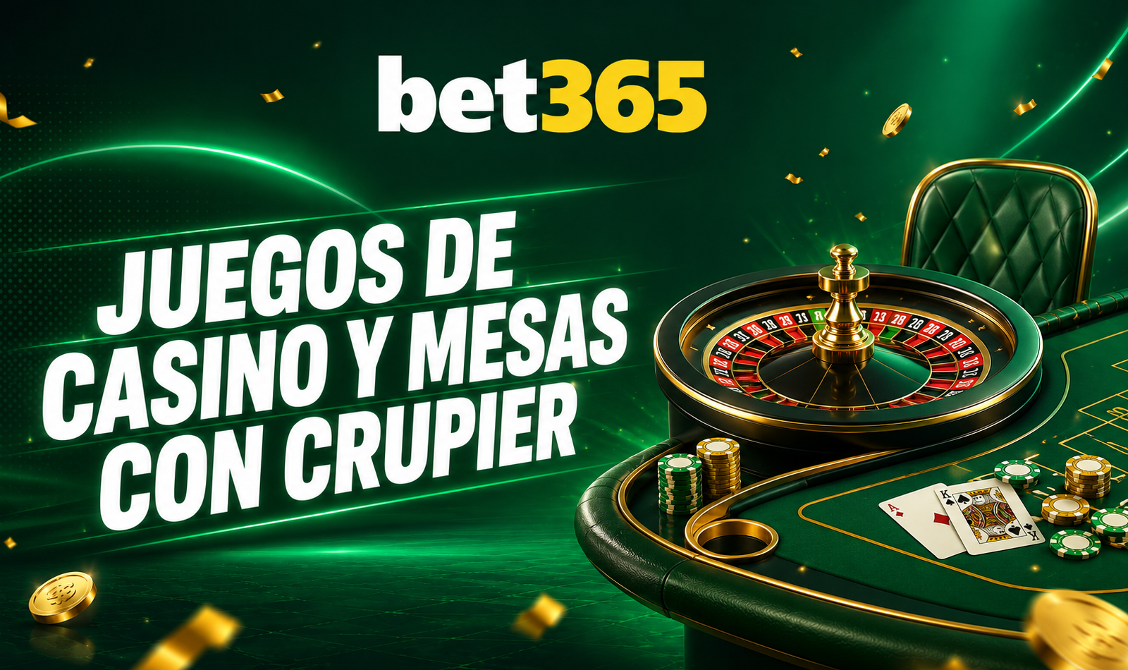 Juegos de casino Bet365 con mesas en vivo y crupier profesional
