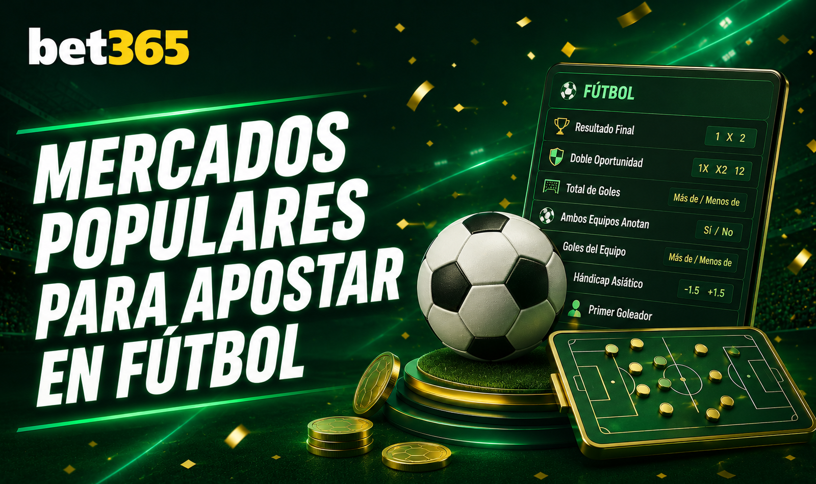 Mercados populares Bet365 para apostar en fútbol nacional e internacional